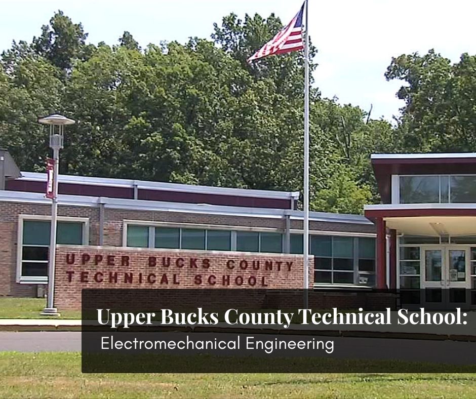 Upper Bucks County Technical School (Electromechanical Engineering) - James Scott Founder